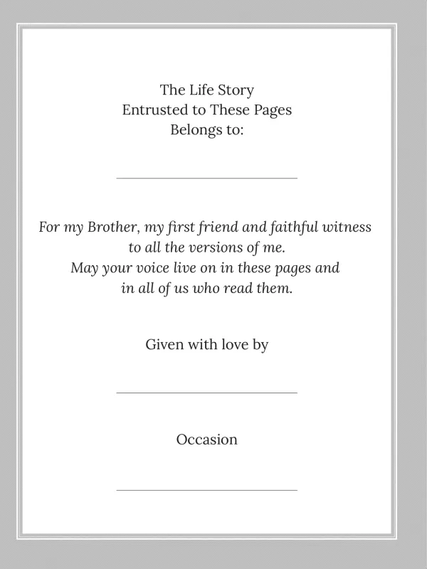 Dear Brother, page 2 — The Life Story Entrusted to These Pages