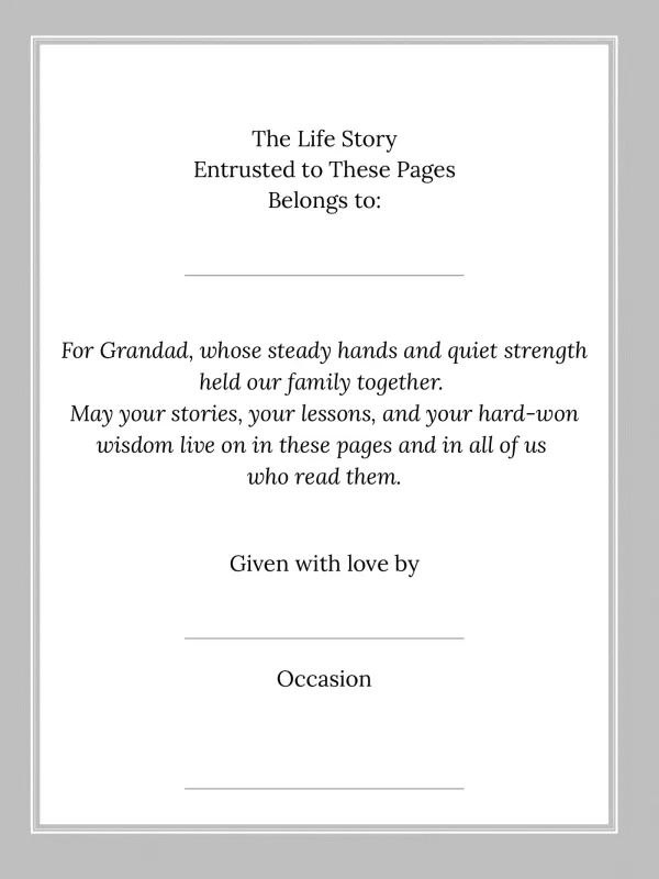 Dear Grandad, page 2 — The Life Story Entrusted to These Pages