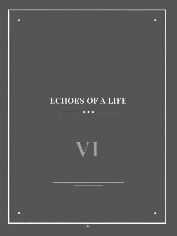 Dear Grandad, page 96 — VI · Echoes of a Life