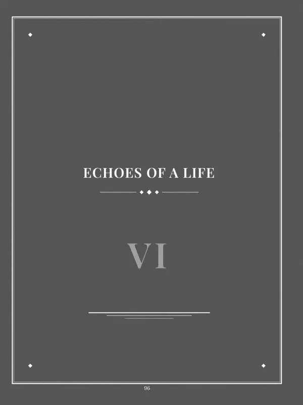 Dear Grandpa, page 96 — VI · Echoes of a Life