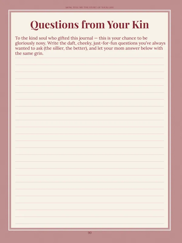 Mom, page 90 in the colour edition — Questions from Your Kin