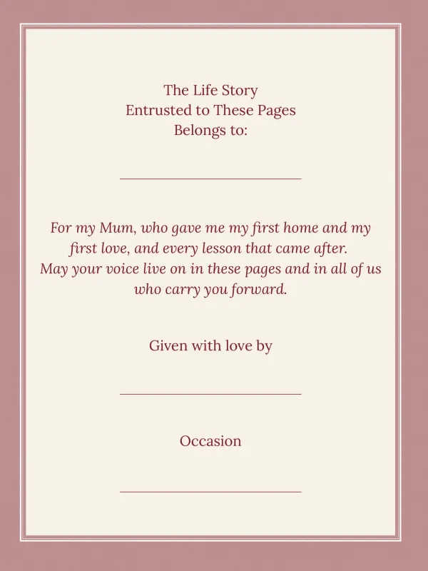 Dear Mum, page 2 in the colour edition — The Life Story Entrusted to These Pages