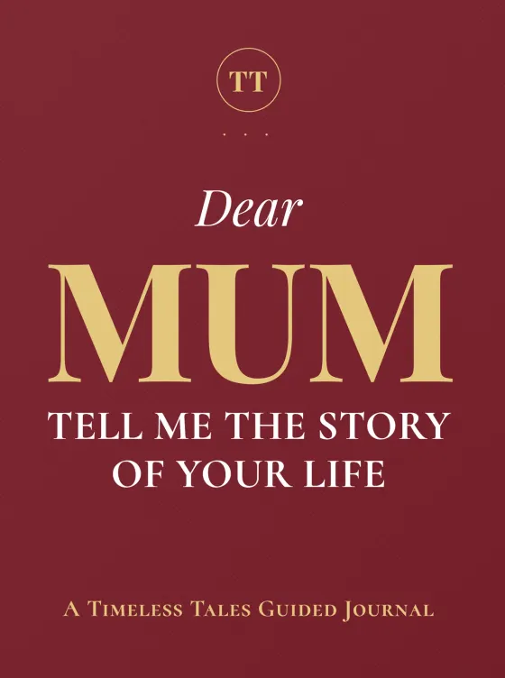 Dear Mum, Tell Me the Story of Your Life — cover in Heritage Garnet